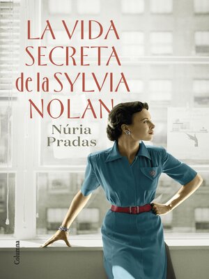 cover image of La vida secreta de la Sylvia Nolan